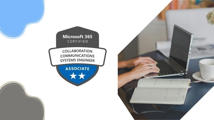 MS-721: Collaboration Communications Systems Engineer Exams - Free Udemy Course